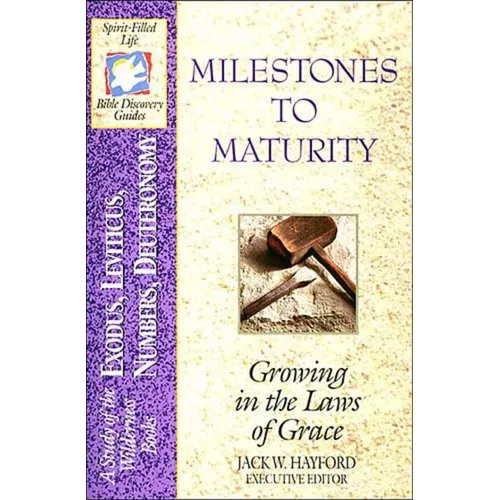 The Milestones to Maturity