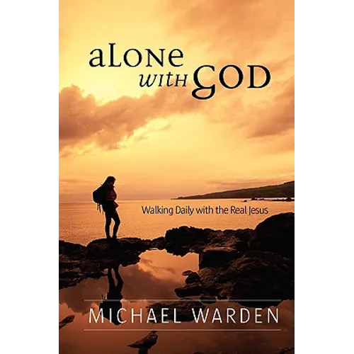 Alone With God
