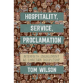 Hospitality, Service, Proclamation: Interfaith Engagement as Christian Discipleship