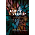 The Testing of Vocation: 100 Years of Ministry Selection in the Church of England