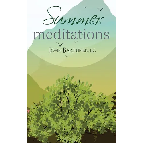 Summer Meditations