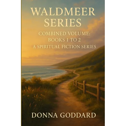 Waldmeer Series: Combined Volume