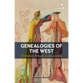 Genealogies of the West: Civilization, Religion, Consciousness