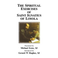 Spiritual Exercises of Saint Ignatius of Loyola