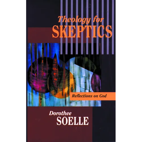 Theology for Skeptics