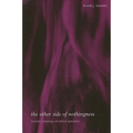 The Other Side of Nothingness: Toward a Theology of Radical Openness