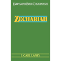Zechariah- Everyman's Bible Commentary