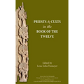 Priests and Cults in the Book of the Twelve