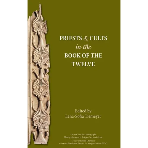 Priests and Cults in the Book of the Twelve