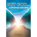 But God...: A Devotional with Jesus