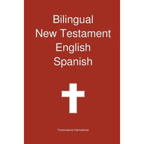 Bilingual New Testament, English - Spanish