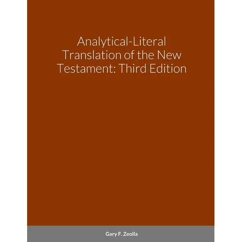 Analytical-Literal Translation of the New Testament-OE