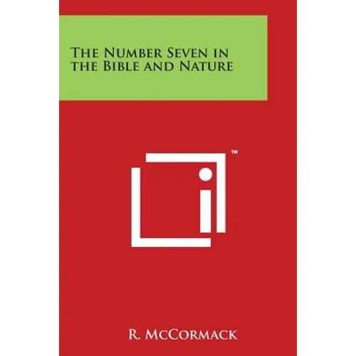 The Number Seven in the Bible and Nature
