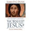 Did The First Christians Worship Jesus?