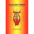 The Davidic Cipher: Unlocking the Music of the Psalms