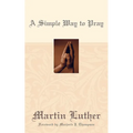 A Simple Way to Pray