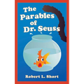 The Parables of Dr. Seuss