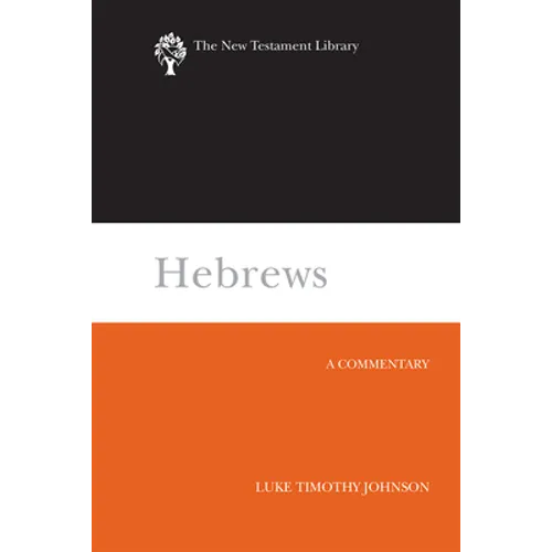 Hebrews: A Commentary