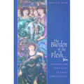 Burden of the Flesh