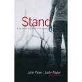 Stand: A Call for the Endurance of the Saints