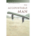 The Accountable Man: Pursuing Integrity Through Trust and Friendship