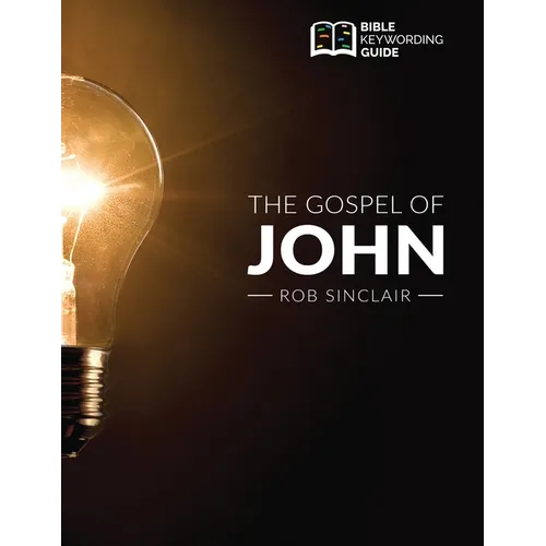 The Gospel of John: Bible Keywording Guide