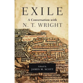Exile: A Conversation with N. T. Wright