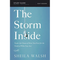 The Storm Inside Bible Study Guide: Trade the Chaos of How You Feel for the Truth of Who You Are