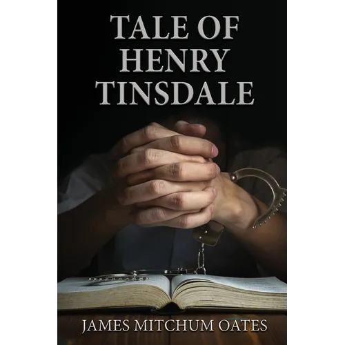 Tale of Henry Tinsdale