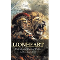 Lionheart: Unleash the Warrior Within