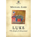 Luke: The Gospel of Amazement