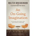 An On-Going Imagination