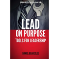 Lead on Purpose