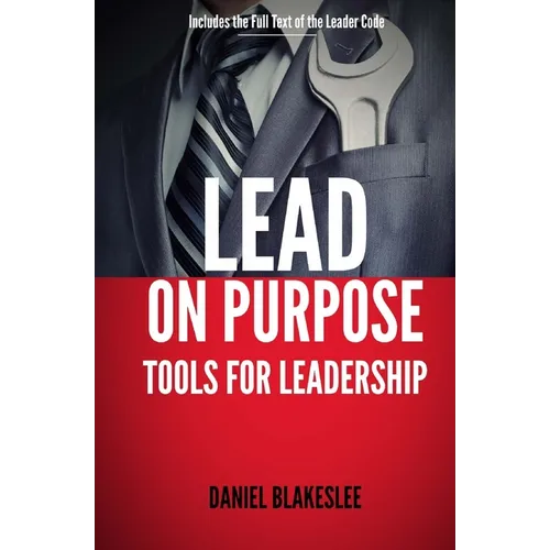 Lead on Purpose