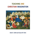 Teaching and Christian Imagination