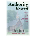 Authority Vested: A Story of Identity and Change in the Lutheran Church-Missouri Synod
