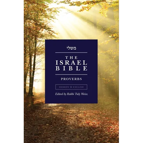 The Israel Bible - Proverbs