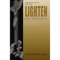Lighten Our Darkness