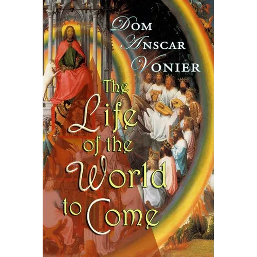 The Life of the World to Come