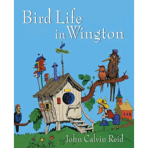 Bird Life in Wington