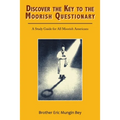 Discover the Key to the Moorish Questionary: A Study Guide for All Moorish Americans