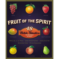 Fruit of the Spirit: 48 Bible Studies for Individuals or Groups