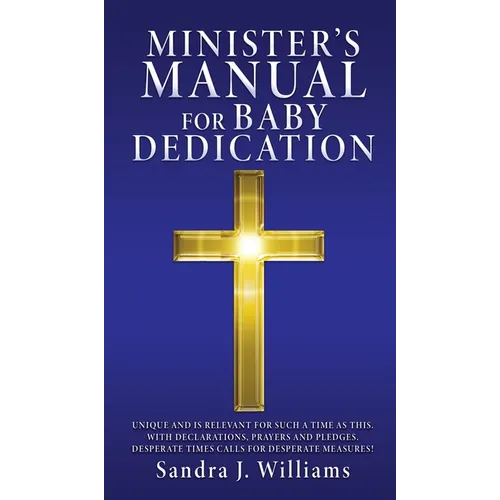 Minister's Manual for Baby Dedication