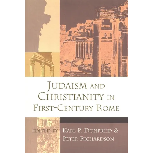 Judaism and Christianity in First-Century Rome
