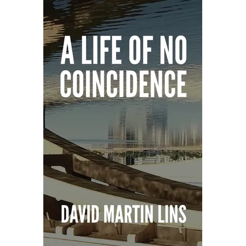 A Life of No Coincidence