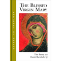 The Blessed Virgin Mary