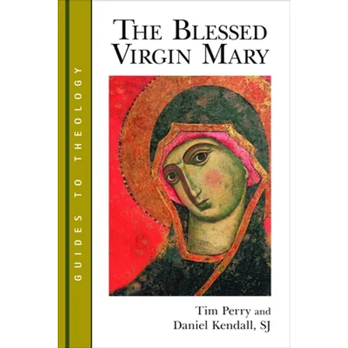 The Blessed Virgin Mary