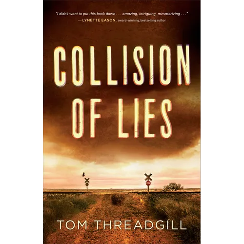 Collision of Lies