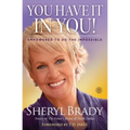 You Have It In You!