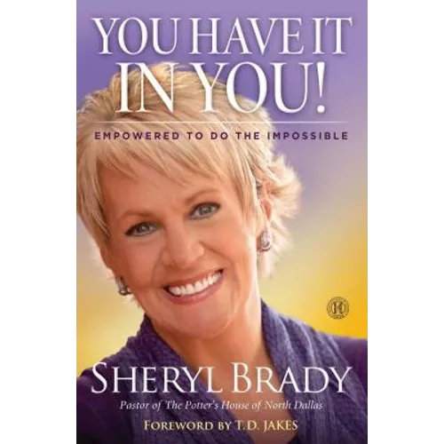 You Have It In You!